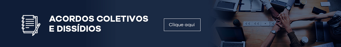 Acordos coletivos e dissídios