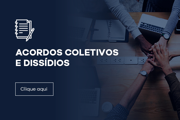 Acordos coletivos e dissídios